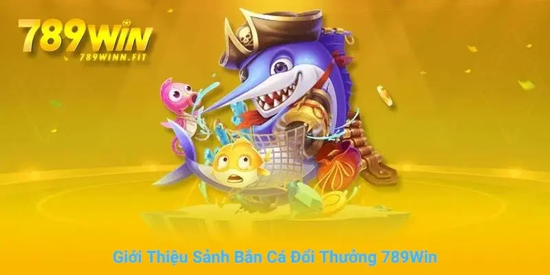 Giới thiệu về bắn cá đổi thưởng hấp dẫn tại nhà cái 