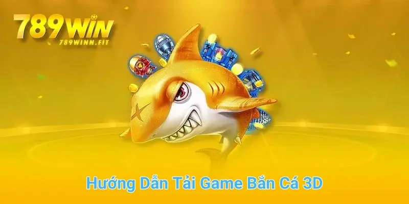 Hướng dẫn chi tiết tải game trên Android và iOS