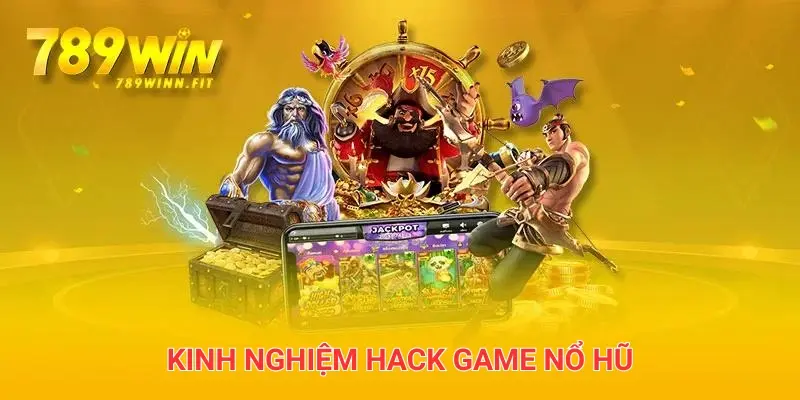 Chia sẻ kinh nghiệm khi hack game nổ hũ giúp giảm thiểu rủi ro